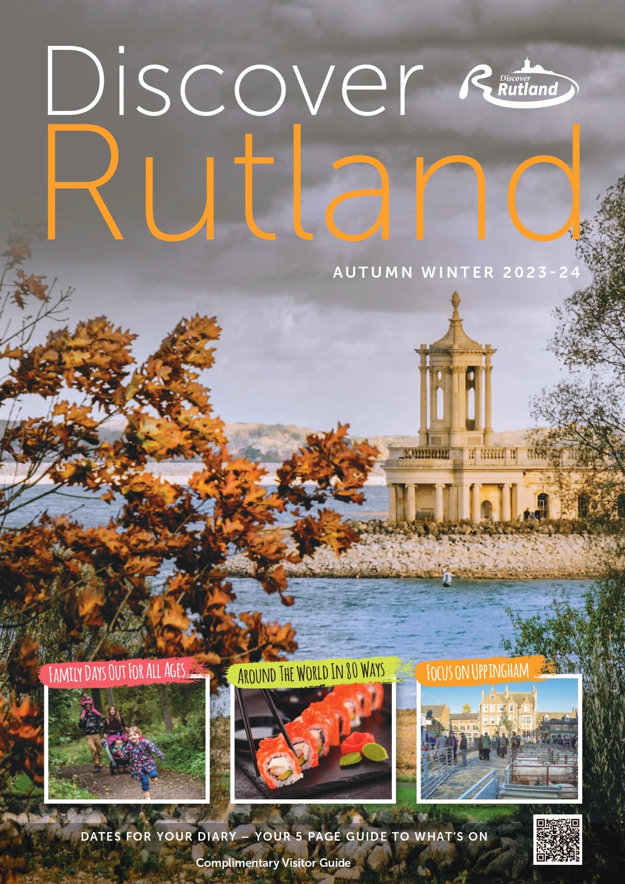 Discover Rutland Visitor Guide - Autumn/Winter 2023