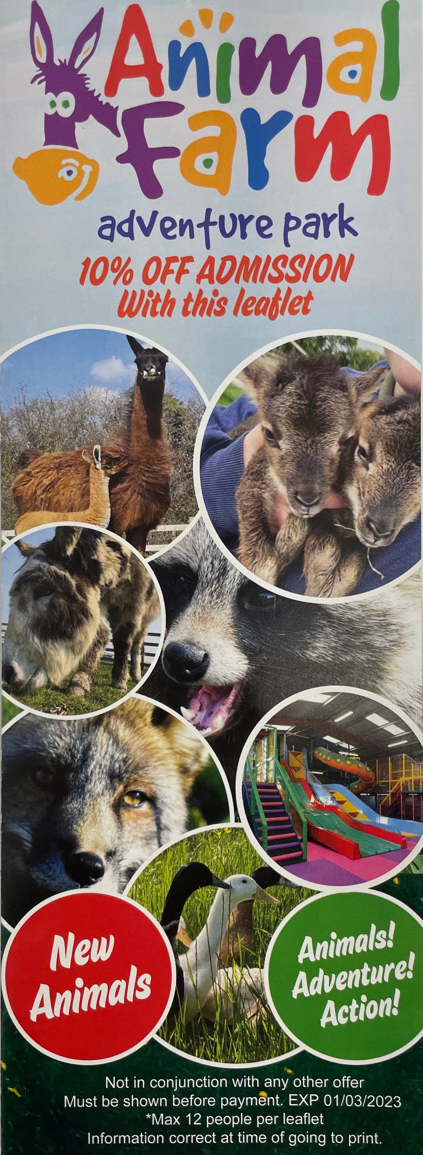 Animal Farm 2023 - Adventure Park 10% off OFF ADMISSION With this leaflet
