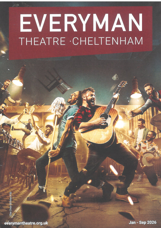 Everyman Theatre Cheltenham Jan/Sep 2026
