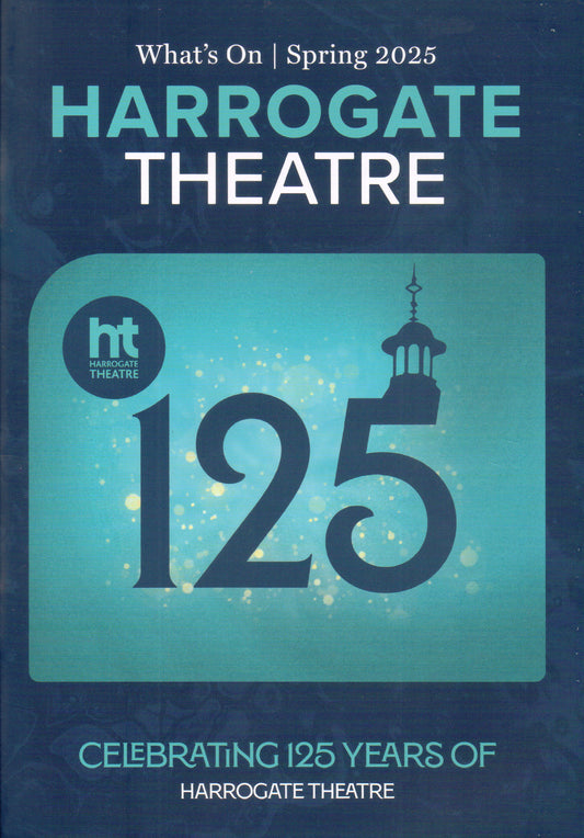 Harrogate Theatre What's On 2025