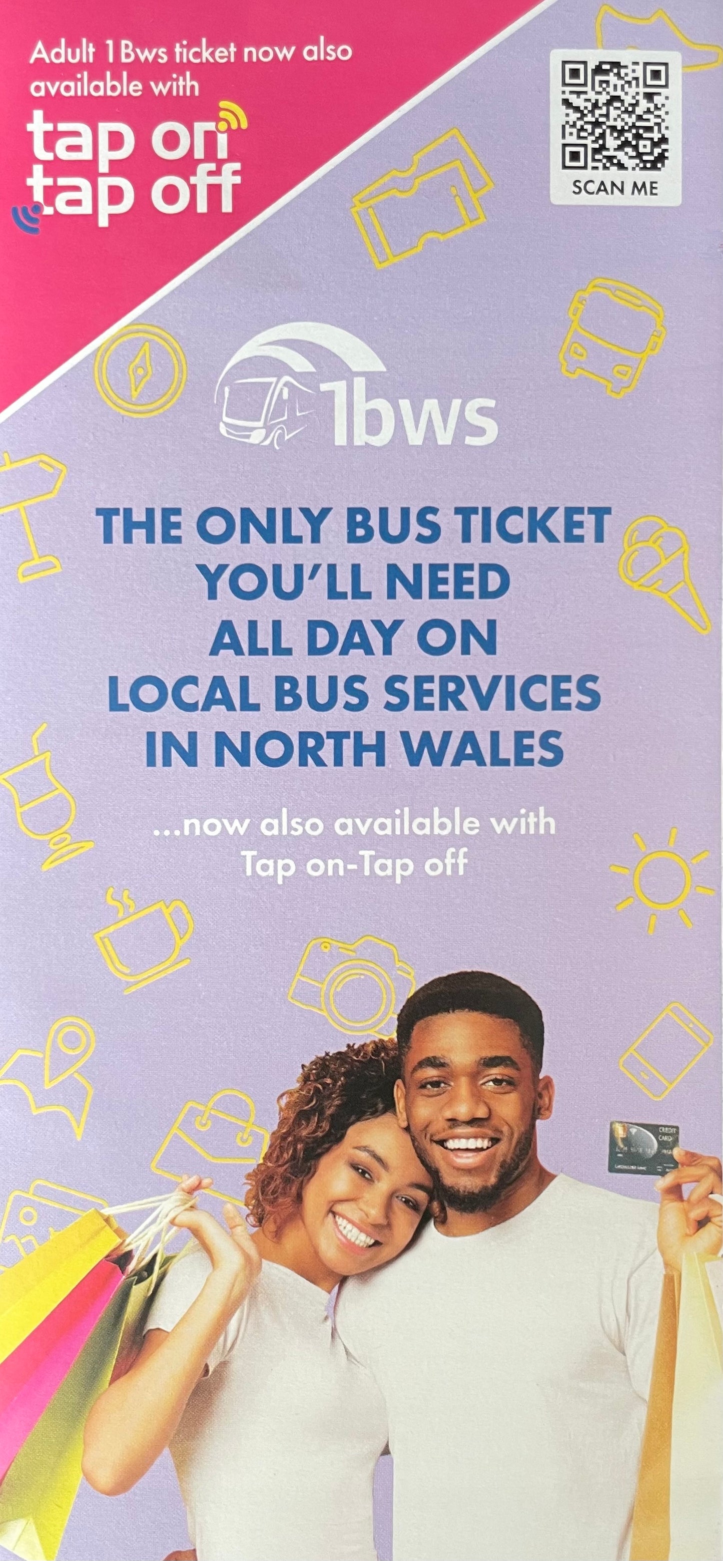 Transport For Wales - 1st bws - Tap On Tap Off  - The Only Buss Ticket you'll need  all day on local bus services in North Wales  -  2023