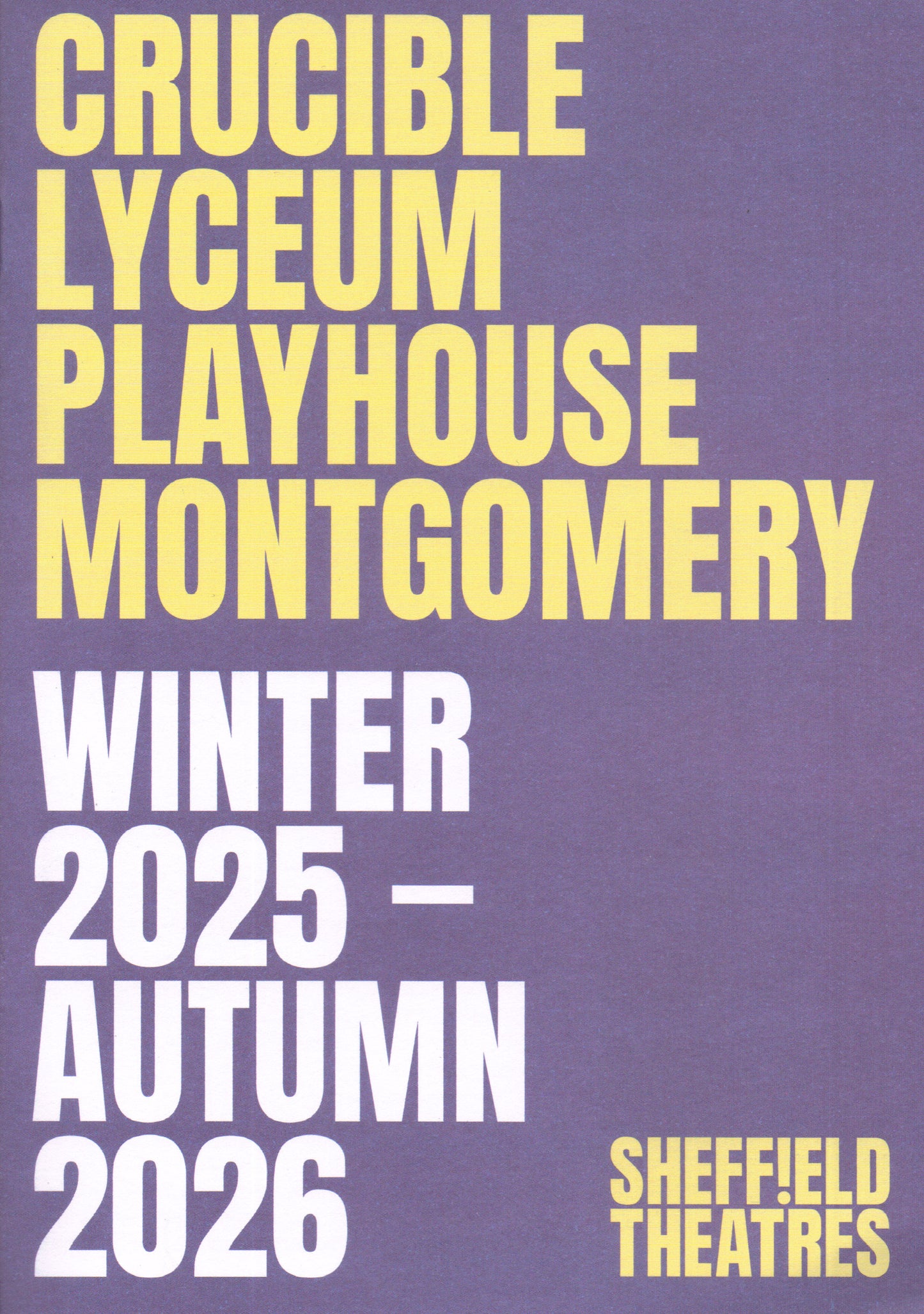 Sheffield Theatres Winter 2025 - Autumn 2026